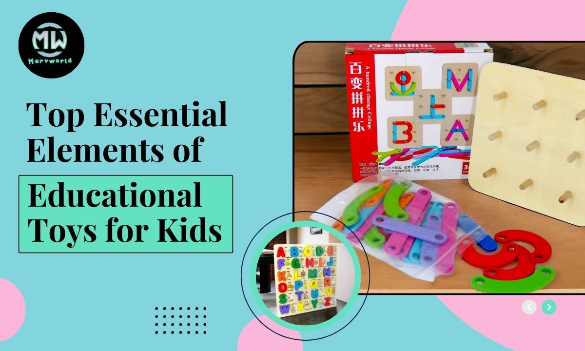 Educational Toys for Kids